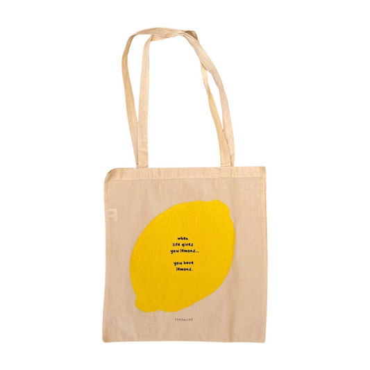 Cotton Bag/You Have Lemons